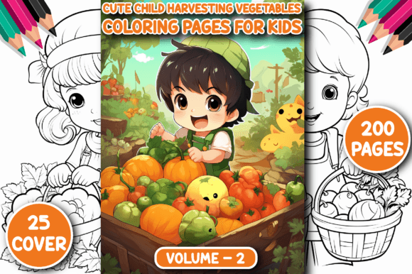 Designing for Joy: Using 200 Cute Child Vegetables Color Pages